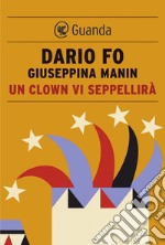 Un clown vi seppellirà. E-book. Formato EPUB ebook