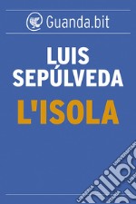 L'isola. E-book. Formato EPUB ebook