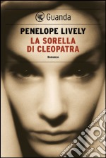 La sorella di Cleopatra. E-book. Formato EPUB ebook