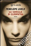 La sorella di Cleopatra. E-book. Formato EPUB ebook
