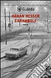 Carambole: Un caso per il commissario Van Veeteren. E-book. Formato EPUB ebook