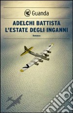 L' estate degli inganni. E-book. Formato PDF ebook