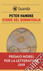 Storie del dormiveglia. E-book. Formato PDF ebook