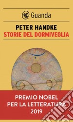 Storie del dormiveglia. E-book. Formato EPUB ebook