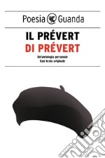 Il Prévert di Prévert. E-book. Formato PDF ebook