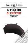Il Prévert di Prévert. E-book. Formato PDF ebook