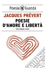 Poesie d'amore e libertà. E-book. Formato EPUB ebook