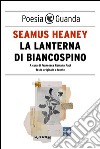 La lanterna di biancospino. E-book. Formato PDF ebook di Seamus Heaney