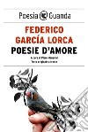 Poesie d'amore. E-book. Formato EPUB ebook