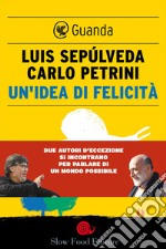 Un'idea di felicità. E-book. Formato EPUB ebook