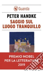 Saggio sul luogo tranquillo. E-book. Formato EPUB ebook