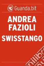 Swisstango. E-book. Formato EPUB ebook