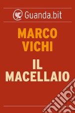 Il macellaio. E-book. Formato EPUB ebook