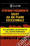 Siusy ha un piano eccezionale. E-book. Formato PDF ebook