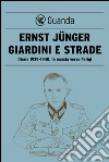 Giardini e strade. Diario 1939-1940. In marcia verso Parigi. E-book. Formato EPUB ebook