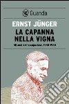 La capanna nella vigna: Gli anni dell'occupazione, 1945-1948. E-book. Formato EPUB ebook