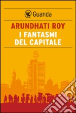 I fantasmi del capitale. E-book. Formato PDF ebook