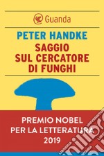 Saggio sul cercatore di funghi. E-book. Formato PDF