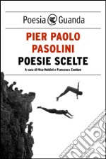 Poesie scelte. E-book. Formato EPUB ebook