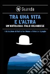 Tra una vita e l'altra. E-book. Formato EPUB ebook