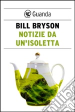 Notizie da un'isoletta. E-book. Formato PDF