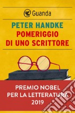 Pomeriggio di uno scrittore. E-book. Formato EPUB