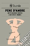 Pene d'amore: Sette racconti erotici. E-book. Formato EPUB ebook