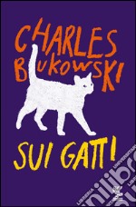 Sui gatti. E-book. Formato EPUB