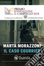 Il caso Courrier. E-book. Formato EPUB ebook