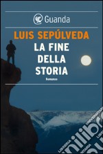 La fine della storia. E-book. Formato EPUB ebook