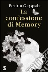 La confessione di Memory. E-book. Formato PDF ebook