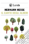 Il canto degli alberi. E-book. Formato EPUB ebook