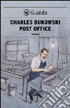 Post Office. E-book. Formato PDF ebook