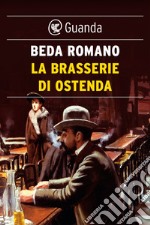 La brasserie di Ostenda. E-book. Formato EPUB ebook