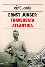 Traversata atlantica. E-book. Formato PDF