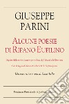 Alcune poesie di Ripano Eupilino. Edizione critica. E-book. Formato EPUB ebook di Giuseppe Parini