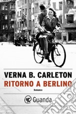 Ritorno a Berlino. E-book. Formato PDF