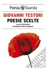 Poesie scelte. E-book. Formato EPUB ebook