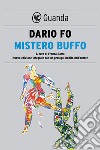 Mistero buffo. E-book. Formato PDF ebook di Dario  Fo