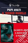 Il Signor Diavolo. E-book. Formato PDF ebook di Pupi Avati