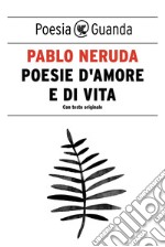 Poesie d'amore e di vita. E-book. Formato EPUB ebook