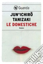 Le domestiche. E-book. Formato EPUB