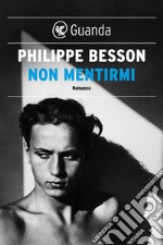 Non mentirmi. E-book. Formato EPUB