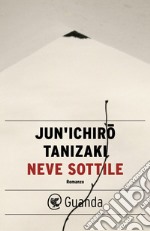 Neve sottile. E-book. Formato EPUB ebook