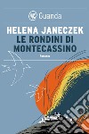 Le rondini di Montecassino. E-book. Formato EPUB ebook