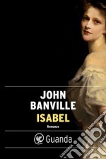 Isabel. E-book. Formato EPUB ebook