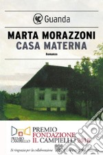 Casa materna. E-book. Formato EPUB ebook