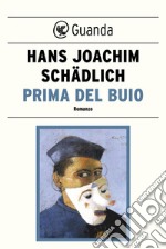 Prima del buio. E-book. Formato EPUB