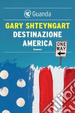 Destinazione America. E-book. Formato EPUB ebook