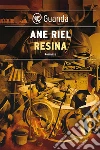 Resina. E-book. Formato EPUB ebook
